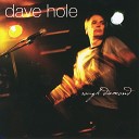 Dave Hole - Yours for a Song