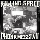PHONKMESSIAH - CRIME AND THEFT