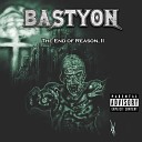 Bastyon - Paranoid Failure