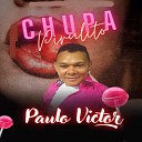 Paulo Victor - Chupa Pirulito