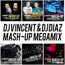DJ VINCENT DJ DIAZ - 05 BLACKPINK DJ KILLJOY DJ VINCENT DJ DIAZ HOW YOU LIKE THAT MASH…
