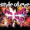 Style of Eye - The Last Song Album Version