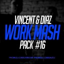 DJ VINCENT DJ DIAZ - 04 BLACKPINK v JONVS FROST DJ VINCENT DJ DIAZ PRETTY SAVAGE MASH…