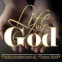 Faith Anderson and Peter Kidd - God so Loved You and Me
