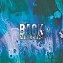 ASTER Haechi - Back Sweep J Remix