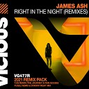 James Ash - Right In The Night TJIG Remix