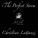 Christian Lattanzi - The Perfect Storm