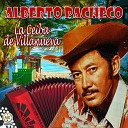 Alberto Pacheco - Mi Ranchito