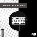 Brock UK Anaisa - Turn The Lights Down Low