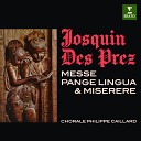 Philippe Caillard feat Chorale Philippe… - Des Prez Missa Pange lingua Gloria