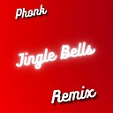 Leo feat PHONK PHONK REMIX - Phonk Jingle Bells Remix