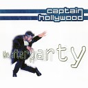 Captain Hollywood Project - The Afterparty Single Version