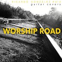 Ricardo Gonz lez Ruiz - Here I am to Worship Guitar Cover
