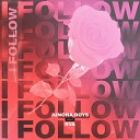 Junona Boys feat Rya - I Follow Original Mix