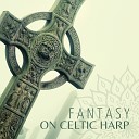 Celtic Chillout Relaxation Academy - Beginning of an Adventure