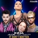 Alok x Sofi Tukker x INNA - It Don t Matter Dj Jan White M DimA Remix