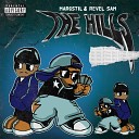 Revel Sam feat Marcstil - The Hills