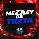 MC TORUGO DJ AD - Medley da Treta