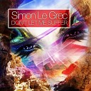 Simon Le Grec - Lost Senses Radio Edit