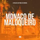 DJ Pablo RB MC Pogba MC Morena - M naco de Maloqueiro