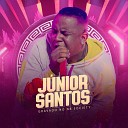 Junior Santos - Eu e Voc Tudo a Ver Ao Vivo