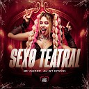 MC ERIKAH Love Funk DJ W7 OFICIAL - Sexo Teatral