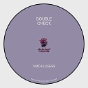 Timo Flogers - Double Check Radio edit