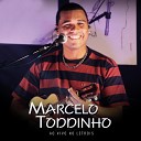 Marcelo Toddinho - Alegria de Domingo Ao Vivo