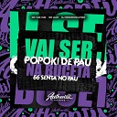 DJ REMIZEVOLUTION feat MC Vuk Vuk Mc Alef - Vai Ser Popoki de Pau na Bct 66 Senta no Pau