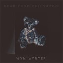 Wyn Wynter - Bear from Childhood