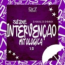 DJ KAKAU DJ SHINNOK - Slide Interven o Mitol gica 1 0