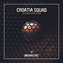 Croatia Squad - Speaker Cone Blow Extended Mix