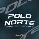Godhie, Menor JS, Dj K1ck3 feat. MARTINSMC - Polo Norte