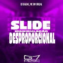 DJ KAKAU MC BM OFICIAL - Slide Manipula o Desproporcional