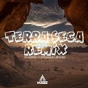 DJ Mois s Guilherme Miranda - Terra Seca Remix