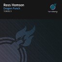 Ross Homson - Dragon Punch Edit
