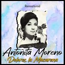 Anto ita Moreno - Donde vas Duquesa Remastered