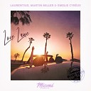 Laurentius Martin Miller Emelie Cyr us - Love Lane