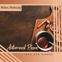 Miles Melody - Relaxing Essence