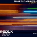 Tomak T F F Project 4 - Endless Extended Mix