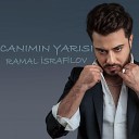 Ramal Israfilov - Can m n Yar s