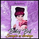 Baby Bell - Escrito en el cielo Remastered
