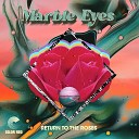 Marble Eyes - Broken Road