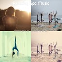 Relaxing Spa Music - Tranquil Backdrops for Spa Treatments