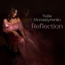 Yulia Monastyrenko - Dedication to Love