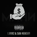 Lunni Sad Person - Мани