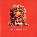 The Popguns - Stay Alive