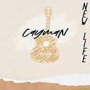 CaymaN - New Life