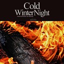 Nature Sound Band - Cold Winter Night when the Bonfire was…