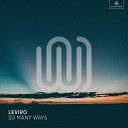 Leviro - So Many Ways